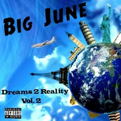 Big JuneDreams 2 Reality Vol. 2