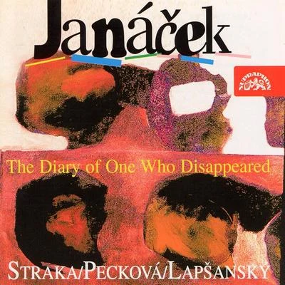 Peter StrakaJanáček: The Diary of One Who Disappeared