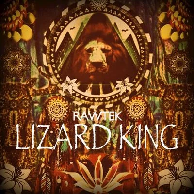 RawtekBellorumLizard King - Single