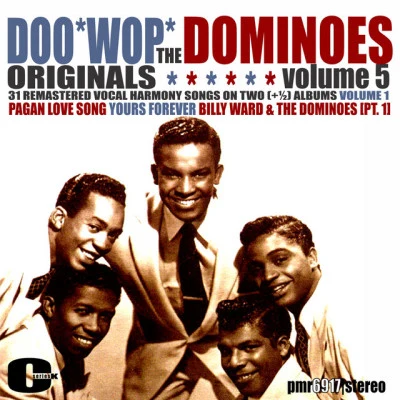 The DominoesDoowop Originals, Volume 5