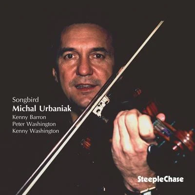 Michal UrbaniakSongbird