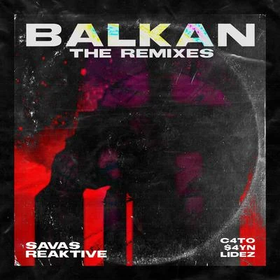 SAVASBalkan - The Remixes