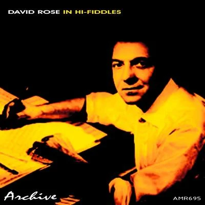 David Rose And His OrchestraIn Hi-Fiddles