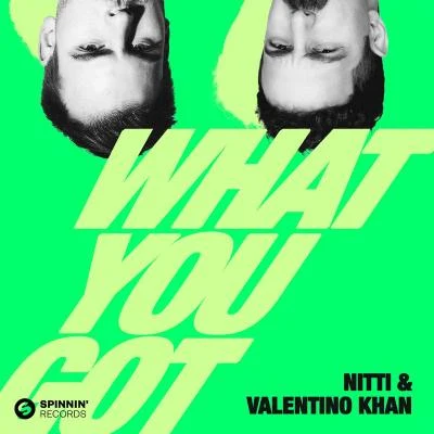 Valentino Khan/Sean PaulWhat You Got