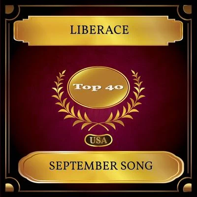 LiberaceSeptember Song (Billboard Hot 100 - No. 27)