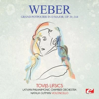 Carl Maria von WeberRights ReservedEarl是court orchestraWeber: Grand potpourri in D Major, Op. 20, J.64 (Digitally Remastered)