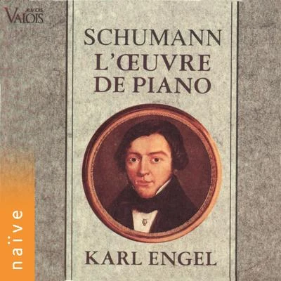 Heinrich J. WeritzKarl EngelSchumann: Lœuvre de piano, Vol. 2