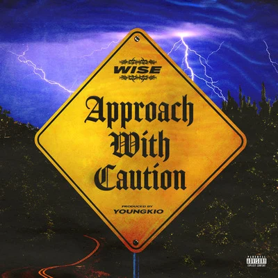 WISE/西野カナApproach with Caution