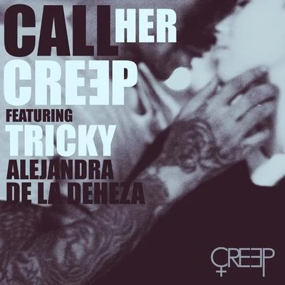 CreepCall Her