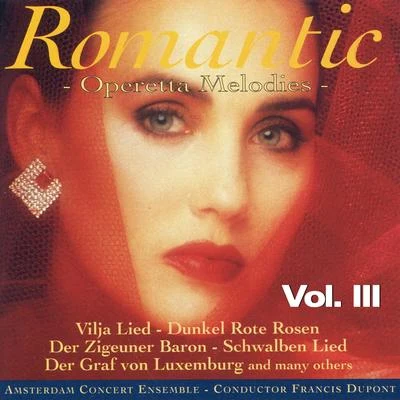 Franz LeharRomantic Vol. III, Operetta Melodies