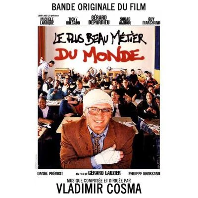 Vladimir CosmaLe plus beau métier du monde (Bande originale du film de Gérard Lauzier)