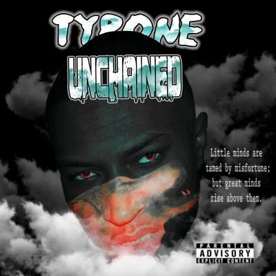 Tyrone/Jahdan BlakkamooreUnchained