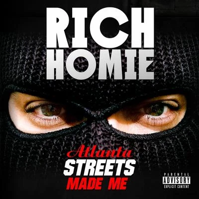 Rich Homie QuanAtlanta Streets Made Me