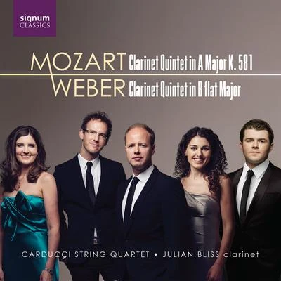 Carducci String QuartetMozart & Weber: Clarinet Quintets