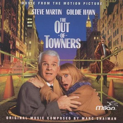 Marc ShaimanThe out of Towners (Original Motion Picture Soundtrack)