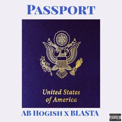 Ab HogishPassport (feat. Blasta)