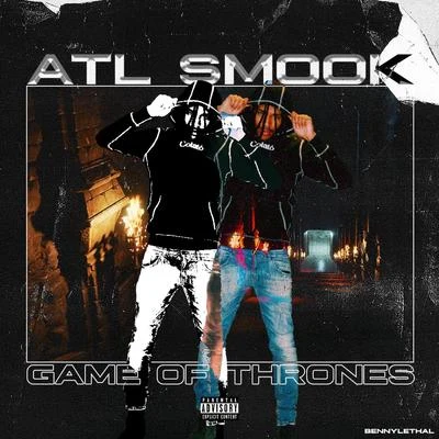 Atl SmookGame of Thrones