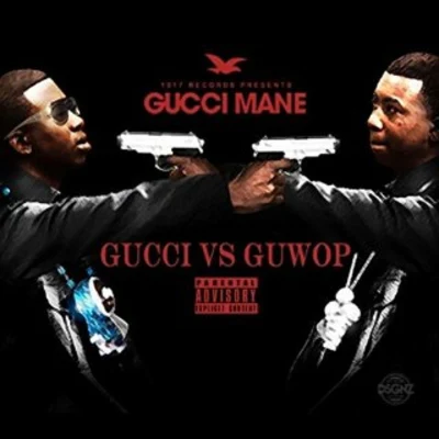 Gucci ManeGucci Vs Guwop