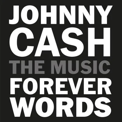 Brad PaisleyJohnny Cash: Forever Words Expanded