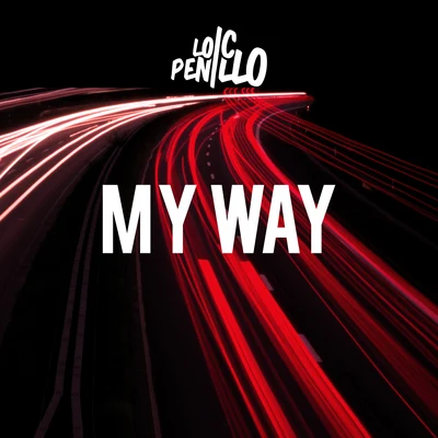 Loic Penillo/Davis MalloryMy Way