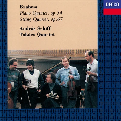 Takacs QuartetBrahms: Piano Quintet; String Quartet No. 3