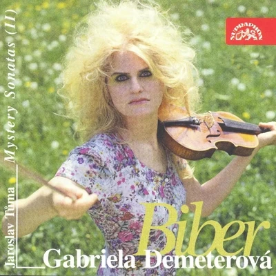 Gabriela DemeterováBiber: Mystery Sonatas, Vol. 2