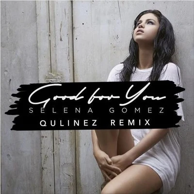 QulinezGood For You (Qulinez Remix)