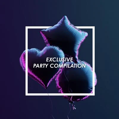 #1 Hits Now/The End Revolution/Beach House Chillout Music AcademyExclusive Party Compilation - 15 Selected Songs for a Party in a Luxurious Style