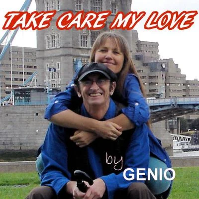 GenioTrancisteriusTake Care My Love