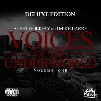 Blast HolidayVoices of the Underworld Vol. 1 (Deluxe Edition)