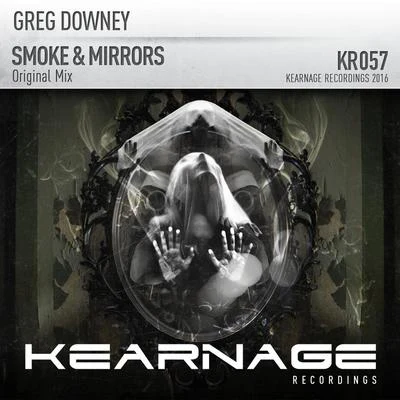 Greg DowneySmoke & Mirrors