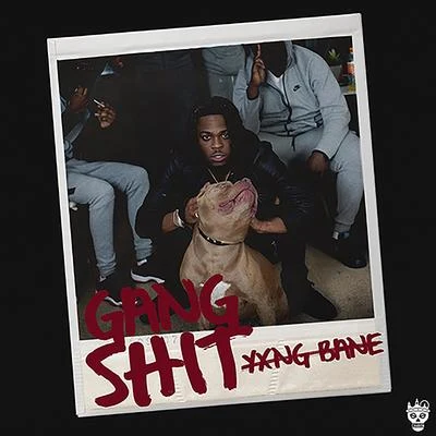 Yxng Bane/D-Block EuropeGang Shit