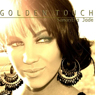 Samantha Jade/nathanielThe Golden Touch