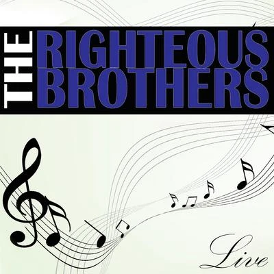 The Righteous BrothersThe Righteous Brothers Live