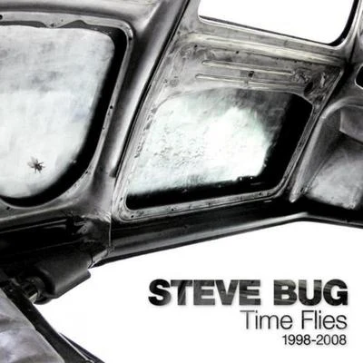 Steve Bug/Ribn/Tensnake/Aera/Gigi/Orfin/Daso/Audision/Alex Pardini/Sub Human BrosTime Flies (The Best of Steve Bug 1999-2009)