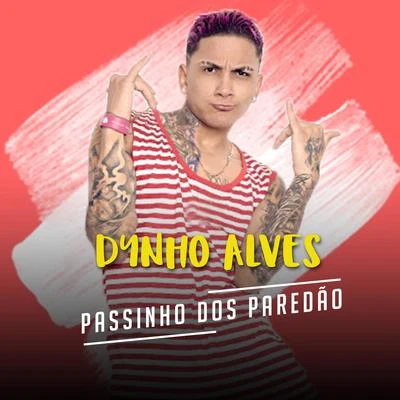 Dynho AlvesPassinho Dos Paredão