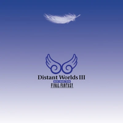 Ernst BaderArnie RothThe André Rieu Strauss OrchestraAndré RieuDistant Worlds III: more music from FINAL FANTASY