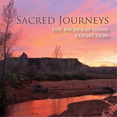 Nicholas GunnSacred Journeys: The Nicholas Gunn Collection