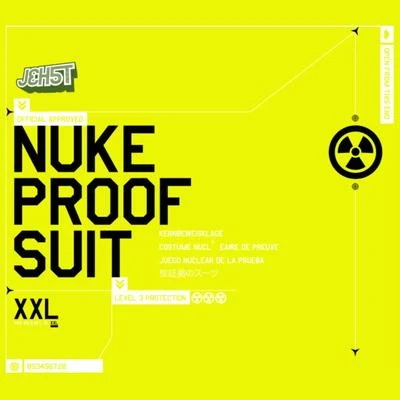 JehstNuke Proof Suit