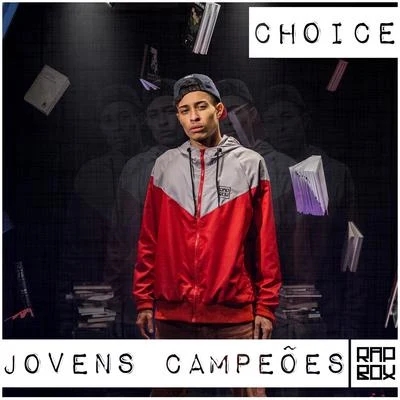 ChoiceJovens Campeões