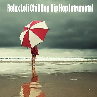 Akako Ai/Lofi Hip-Hop Beats/Beats De RapRelax Lofi ChillHop Hip Hop Intrumetal