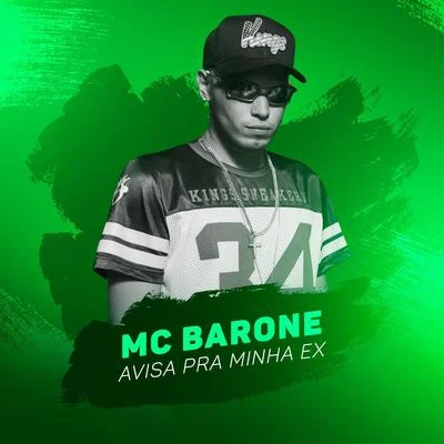 MC Barone/MC RickAvisa pra Minha Ex