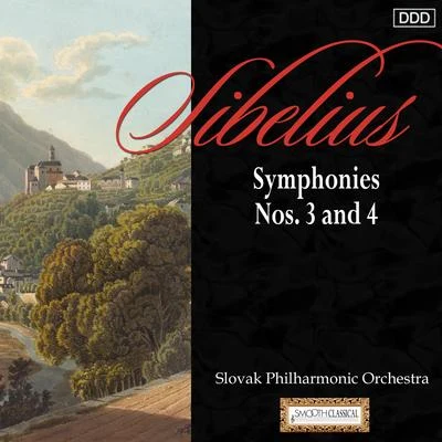 Slovak Philharmonic OrchestraSibelius: Symphonies Nos. 3 and 4