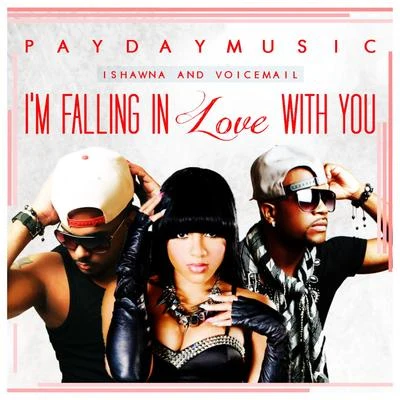 E.N.C/IshawnaIm Falling In Love With You - Single