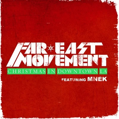 Los Rakas/Far East Movement/Rell the Soundbender/WildfellazChristmas in Downtown LA