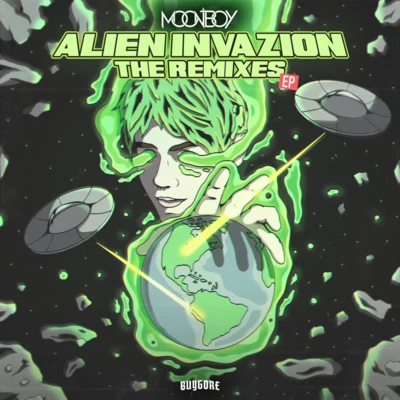 MOONBOYAlien Invazion Remixes