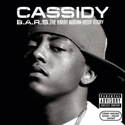 CassidyB.A.R.S. The Barry Adrian Reese Story