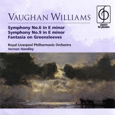 Vernon HandleyVaughan Williams Symphonies Nos. 6 & 9, Fantasia on Greensleeves