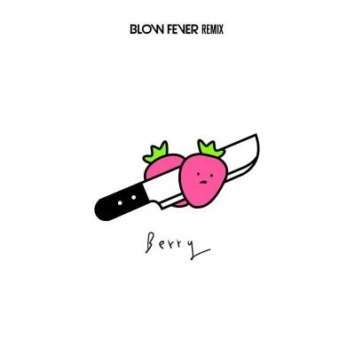 Al Rocco/Blow Fever/SynthwerksBERRY(BLOWFEVER REMIX)