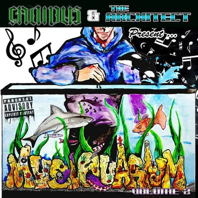 Canibus/GritsMusiquarium, Vol. 2